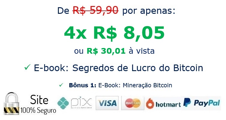 Hotmart R$ 30,01 - E-book - Lucros do Bitcoin