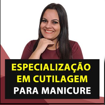 Curso de Cutilagem para Manicures - Especialização