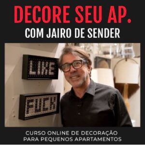 Decore seu Ap. com Jairo de Sender