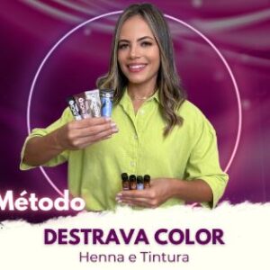 Método Destrava Color - Henna e Tintura