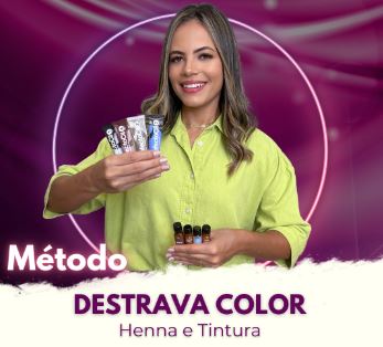 Método Destrava Color - Henna e Tintura