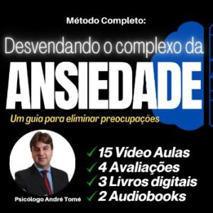 Método - Desvendando o Complexo da Ansiedade