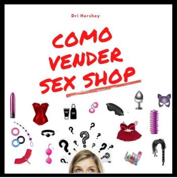 Como Vender Sex Shop