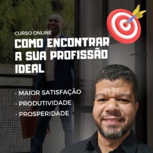 Como encontrar a sua profissão ideal