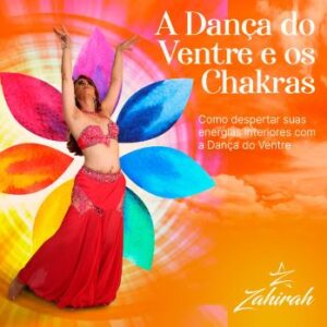 Dança do Ventre e os Chakras