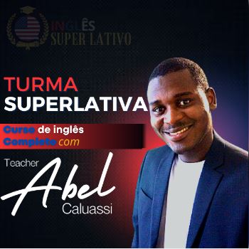 Inglês SUPERLATIVO com Abel