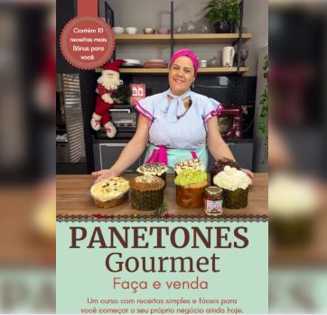 Manual Lucrando com Panetones Gourmet Artesanais