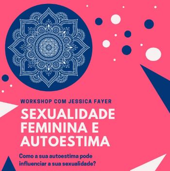 Sexualidade Feminina e Autoestima